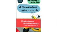 . Federico Moccia es un escritor italiano que ha revolucionado el panorama literario-juvenil-romántico con unas novelas “frescas” y bastante cansinas e inverosímiles para mi gusto, con segundas partes muy aburridas […]