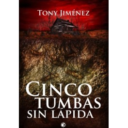 “cinco-tumbas-sin-lápida.jpg
