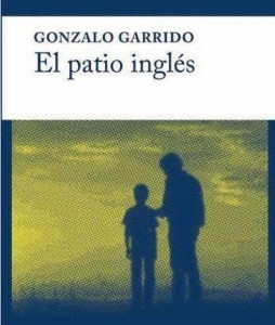 El patio inglés, de Gonzalo Garrido