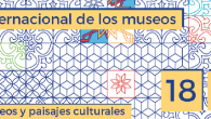 El próximo miércoles 18 de mayo los museos de todo el mundo conmemoran el Día Internacional de los Museos (DIM), una festividad que en 2015 logró la participación de más […]