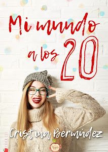 Título: Mi mundo a los 20 Autor/a: Cristina Bermúdez Editorial: Red Apple Ediciones Año de publicación: 2017 ISBN : 978-84-946975-4-8 Páginas: 230 Precio: 8,90€ Cómpralo aquí. . . . SINOPSIS Adriana busca a su príncipe azul, con tan […]