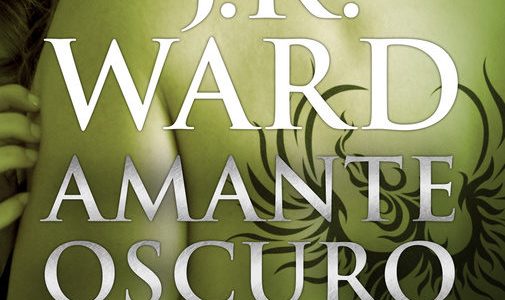 Titulo: Amante Oscuro Autor: J.R. Ward Editorial: Debolsillo Serie: La Hermandad de la Daga Negra 1 Comprar aqui En las sombras de la noche, en Caldwell (Nueva York), se desarrolla una […]